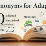 40 Synonyms for Adapted