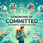 Synonyms of Committed